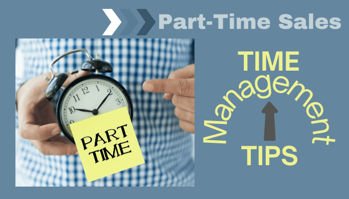 part-time sales time management tips