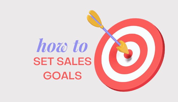 how-to-set-sales-goals