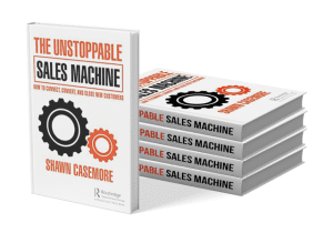 image of The Unstoppable Sales Machine book by Shawn Casemore
