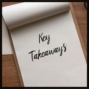image of a note pad on a desk with the words Key Takeaways written on the paper in script
