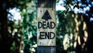avoid hitting a dead end