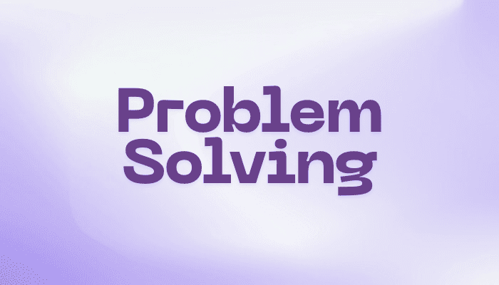 Pillar 2 of Continuous Quality Improvement: Problem Solving